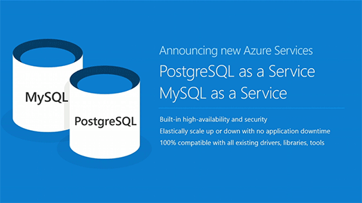 Azure Database for MySQL, Azure Database for PostgreSQL