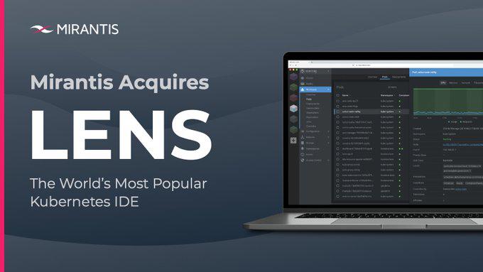 オープンソースのkubernetes統合運用管理ツール Lens Mirantisが買収し主要スポンサーになったと発表 Itnews