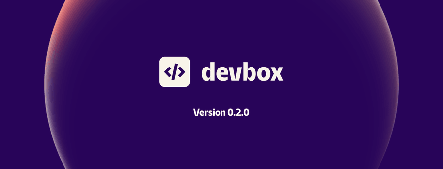 ローカル環境を汚さずDockerコンテナのオーバーヘッドもなく、開発環境を自在に構築できる「Devbox 0.2.0」登場