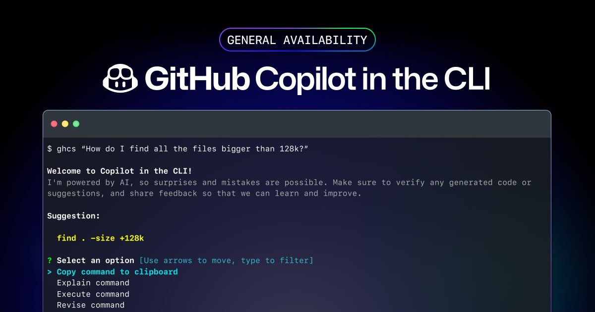 コマンドラインでもCopilotが使える「GitHub Copilot in the CLI」が正式版に － Publickey