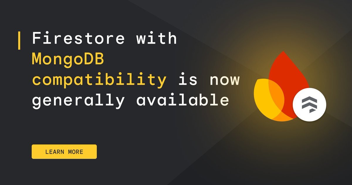 Google Cloud、FirestoreのMongoDB互換機能を正式リリース。MongoDB関連のソフトウェアがFirestoreで利用可能に